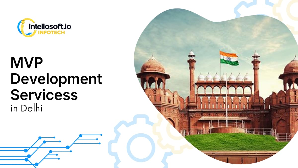 Delhi NCR — MVP development company