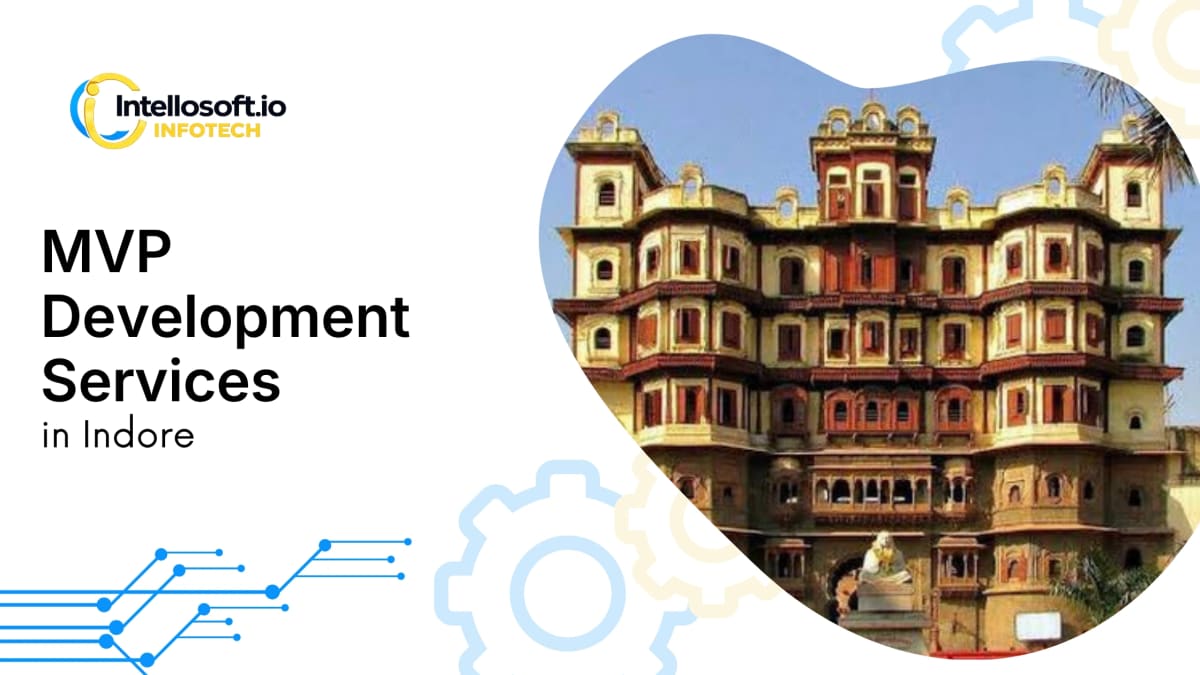 Indore — MVP development company