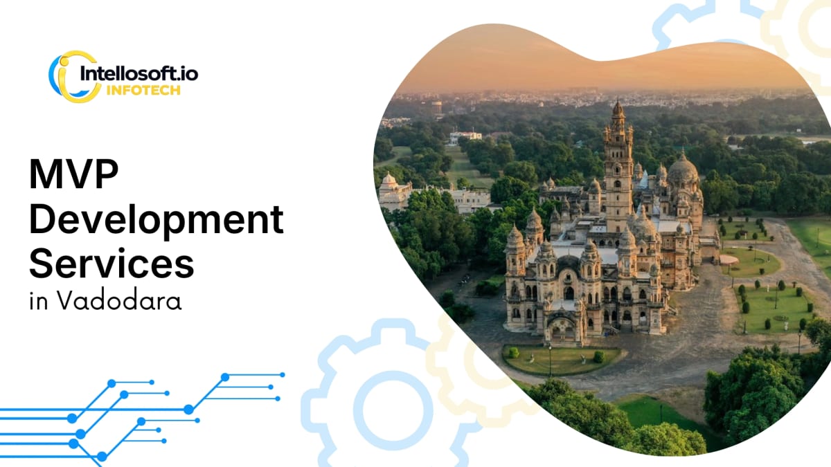 Vadodara — MVP development services