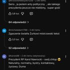 Jak to jest, że ja patrząc na Prezydenta widzę coś kompletne odwrotnego?