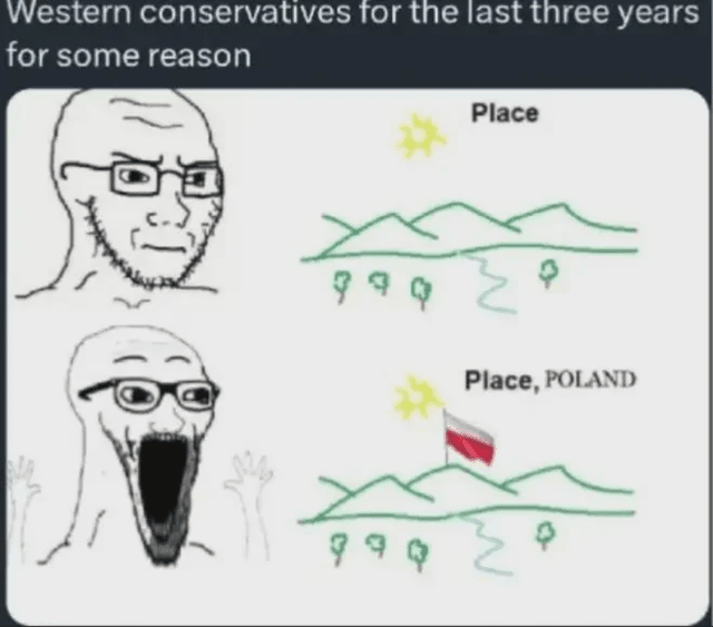I dont want poland to become the next Japan with the most insufferable maga ass glazers