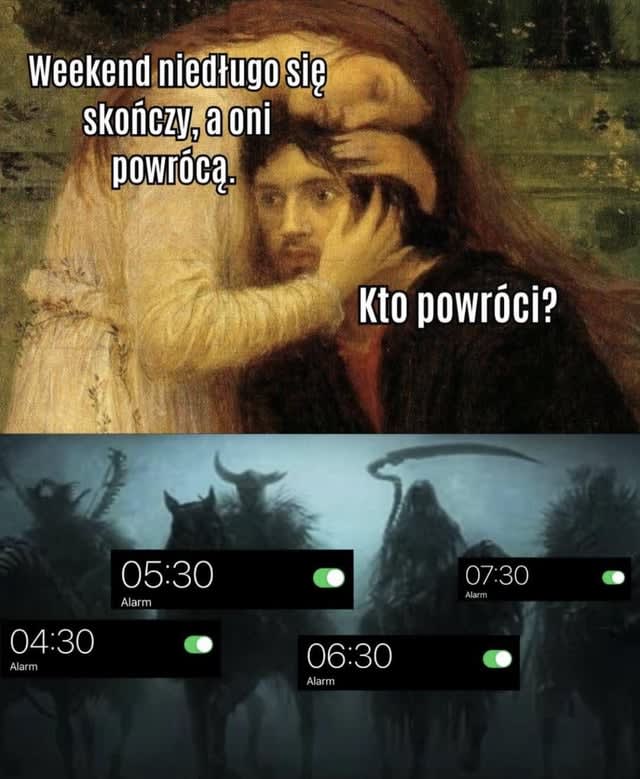 Kiedyś było lepiej. Na przykład wczoraj była niedziela.