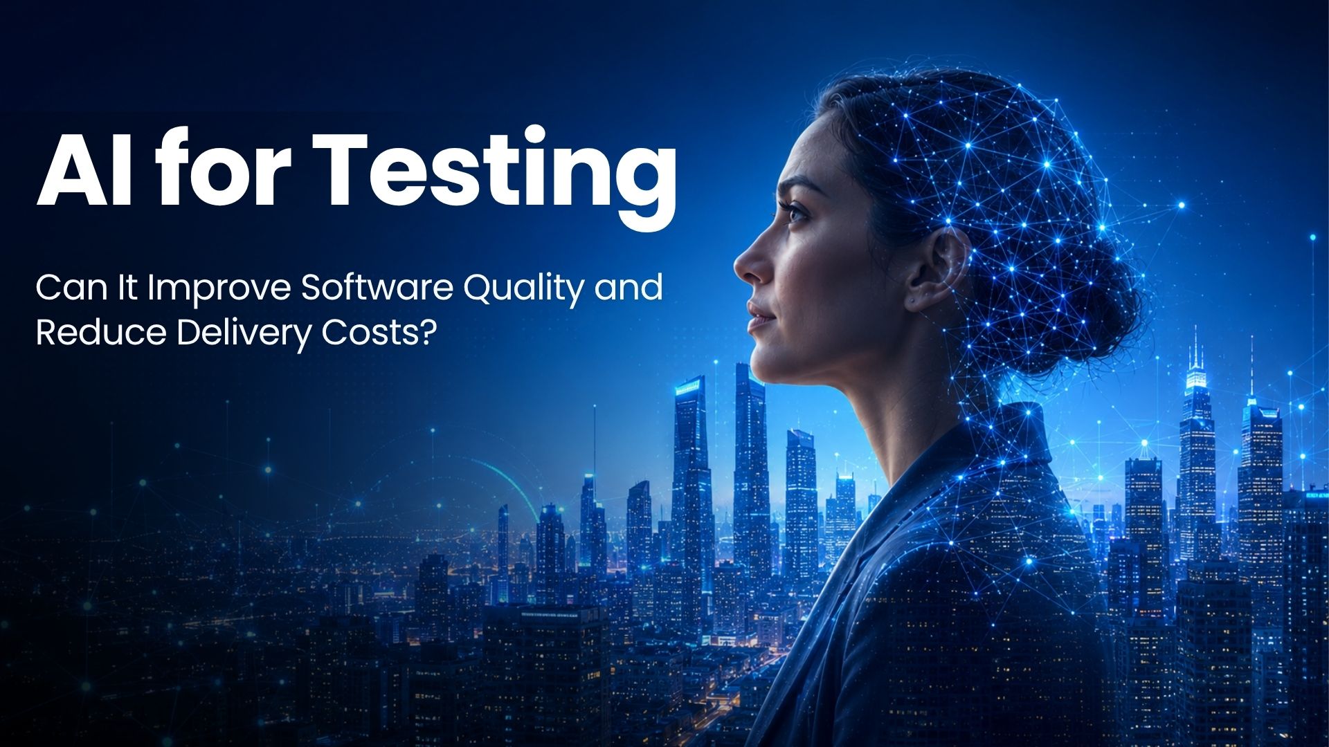 AI for Testing: Can It Improve Software Quality and Reduce Delivery Costs?