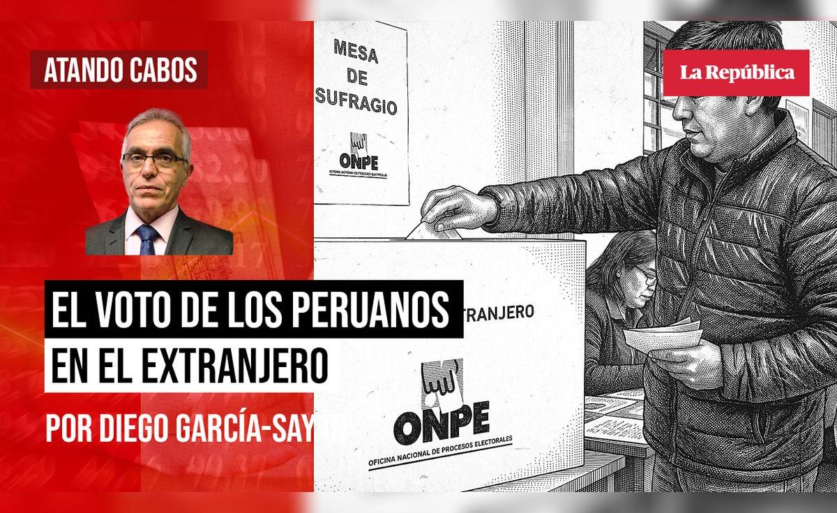 Voto de peruanos en el extranjero y el rol de la Cancillería