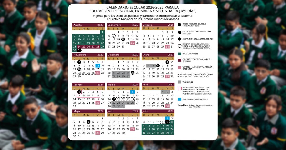 SEP publica calendario escolar 2026-2027: Fechas de inicio y fin del ciclo escolar