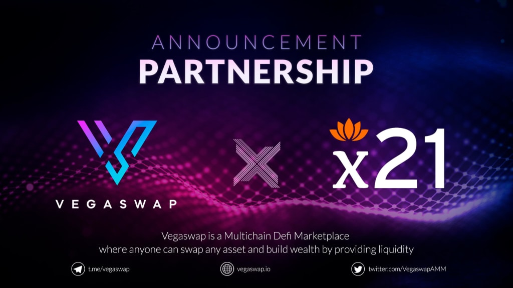 vegaswap partnership with x21
