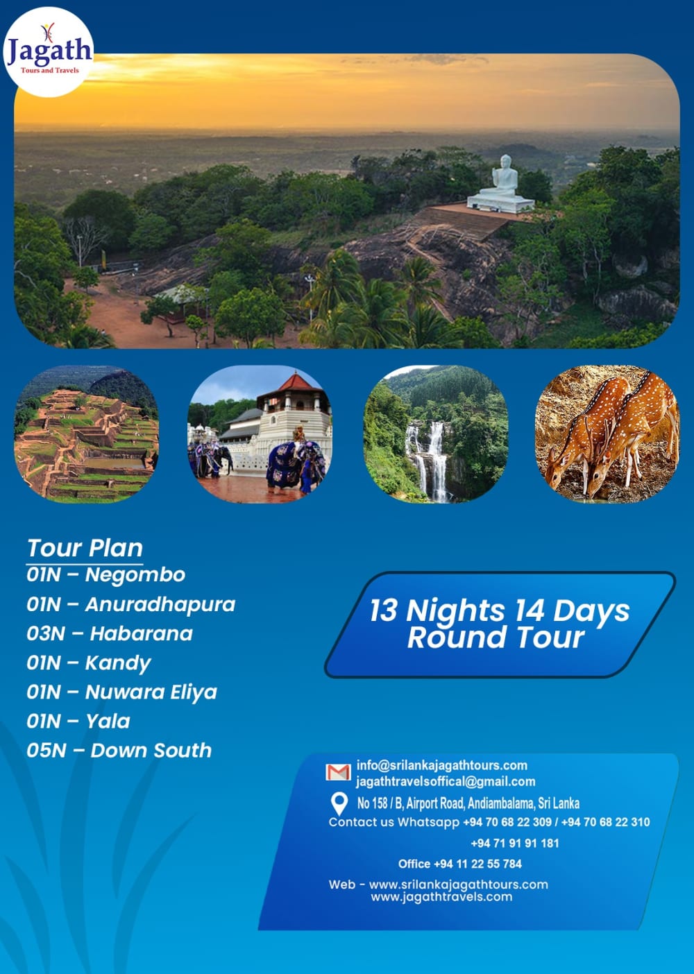 13 Nights 14 Days Round Tour