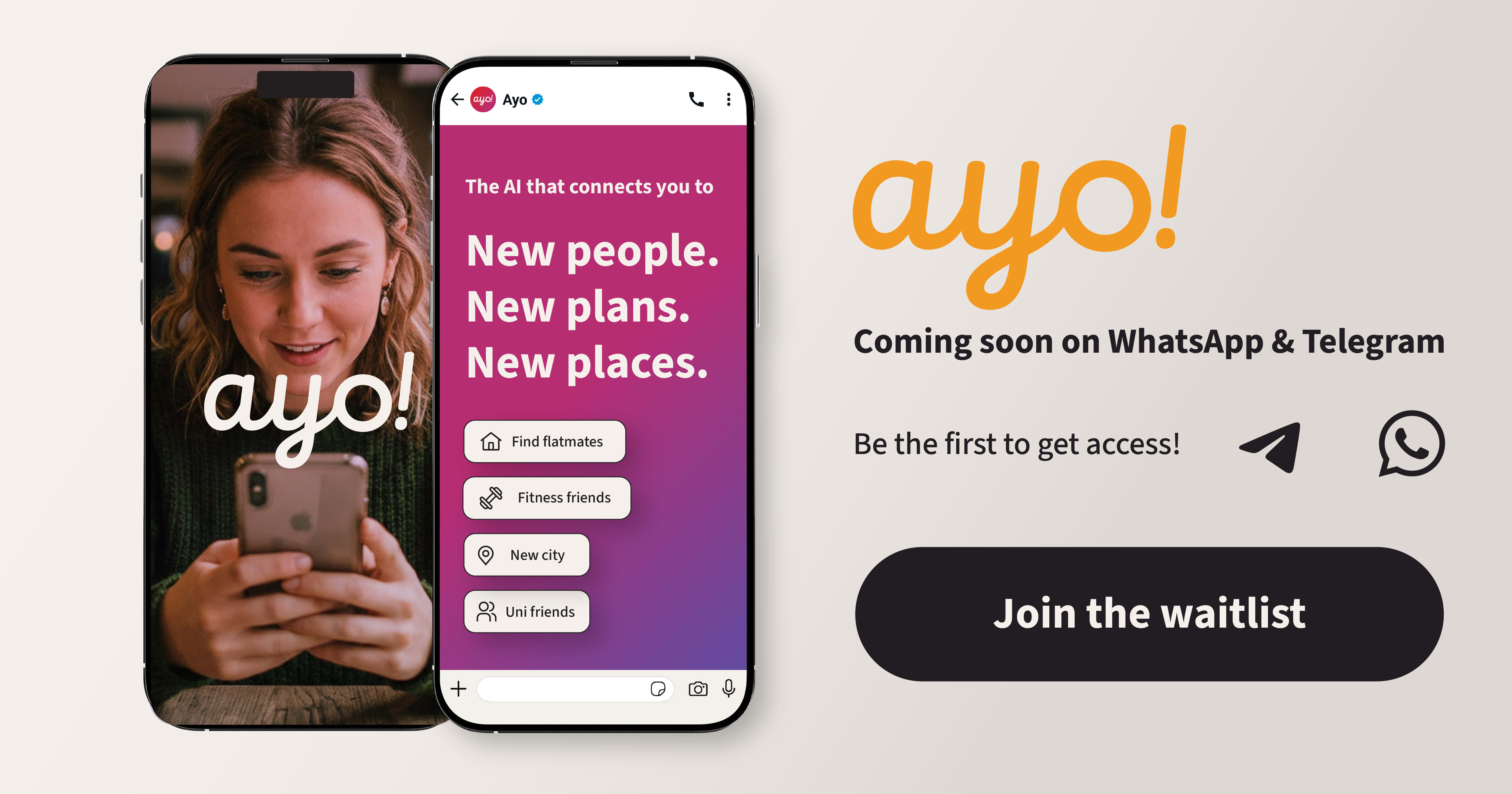 Join our waitlist - Ayo! - the AI that connects you