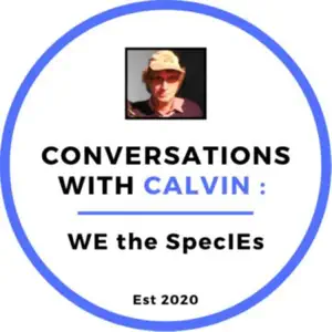Sid Mohasseb on Conversations with Calvin – WE the Species Podcast discussing leadership, entrepreneurship mindset, resilience, and purposeful decision-making