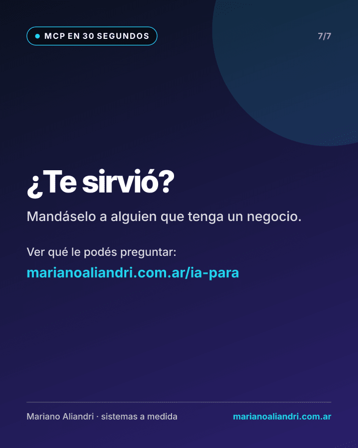 MCP: Tu negocio y Claude, unidos como con un USB-C — 7 de 7