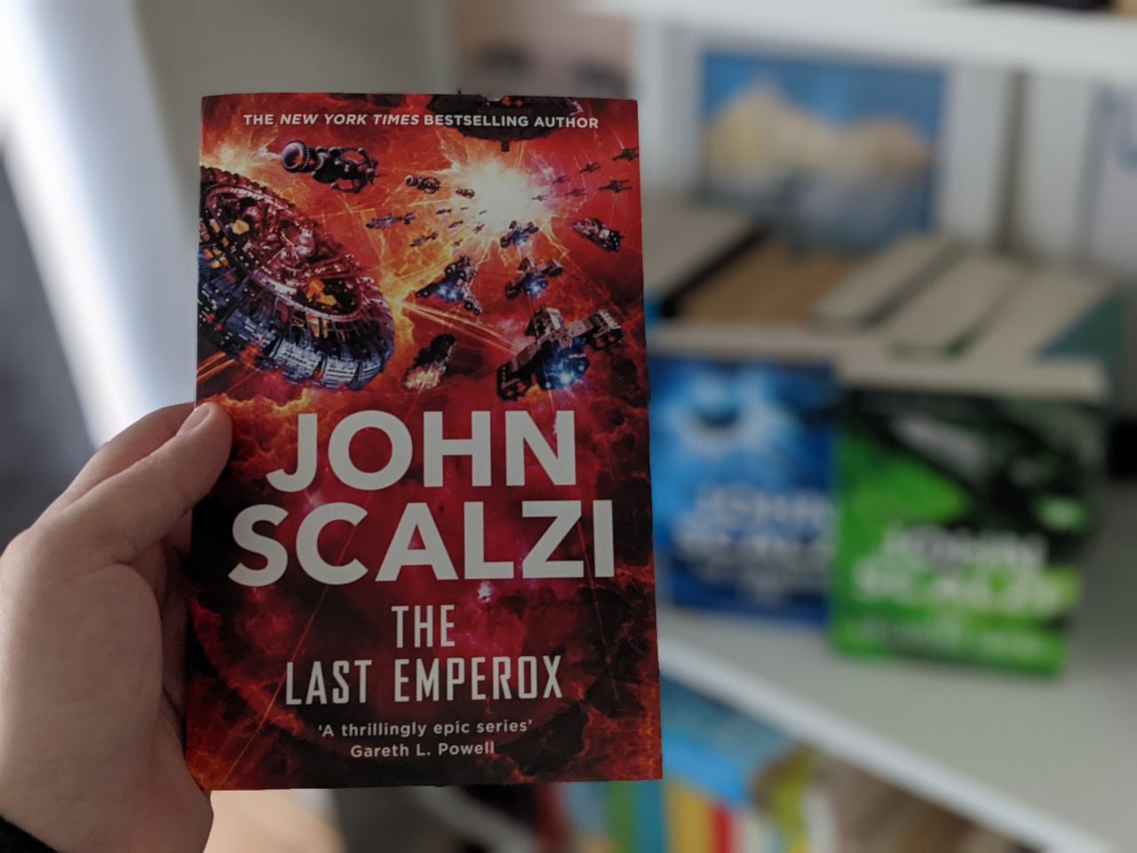 The Last Emperox - John Scalzi