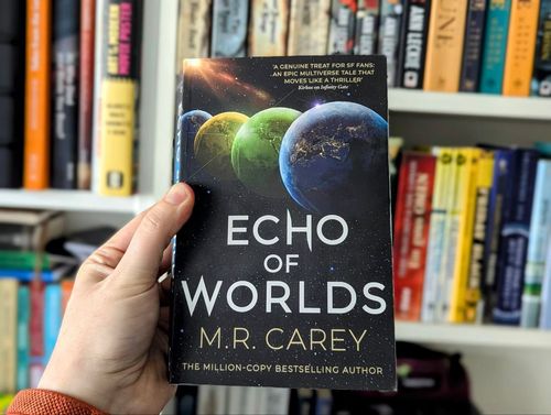 Echo of Worlds - M.R. Carey