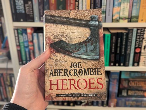 The Heroes - Joe Abercrombie