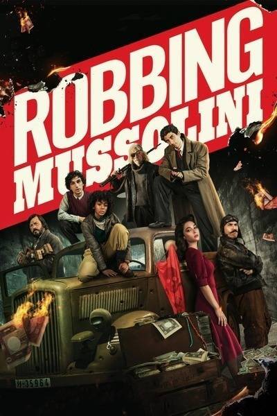 Robbing Mussolini movie thumbnail