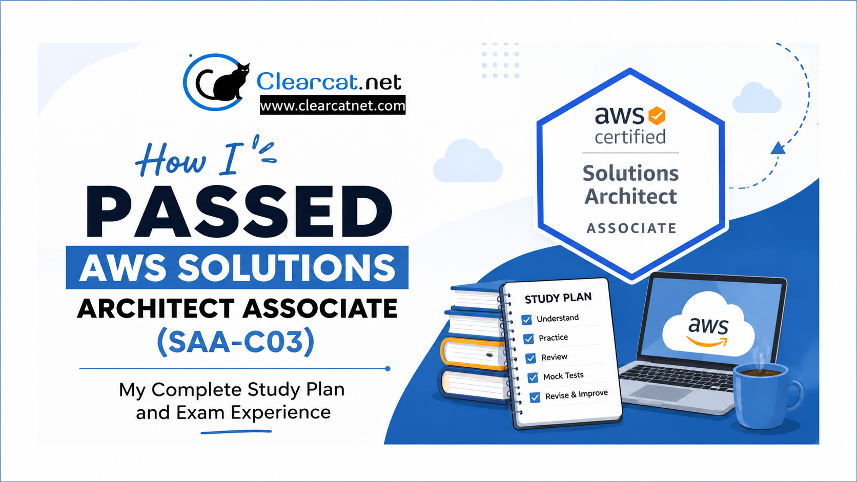 How to Pass AWS Solutions Architect Associate (SAA-C03) ? Complete guide