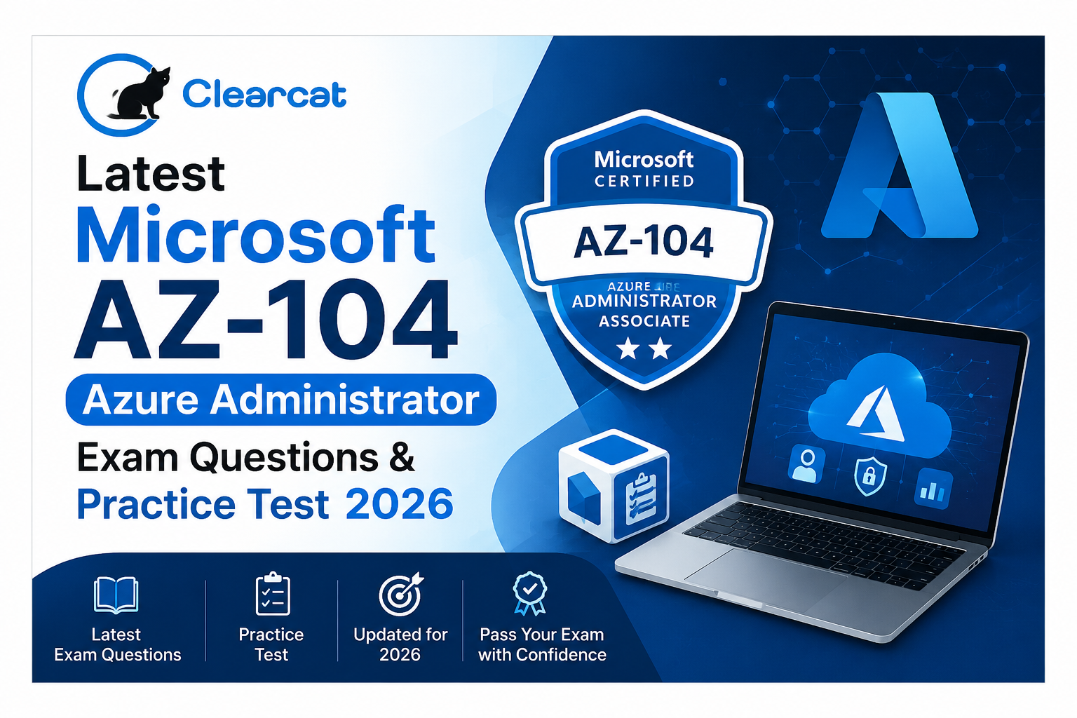 Latest Microsoft AZ-104 Azure Administrator Exam Questions & Practice Test 2026