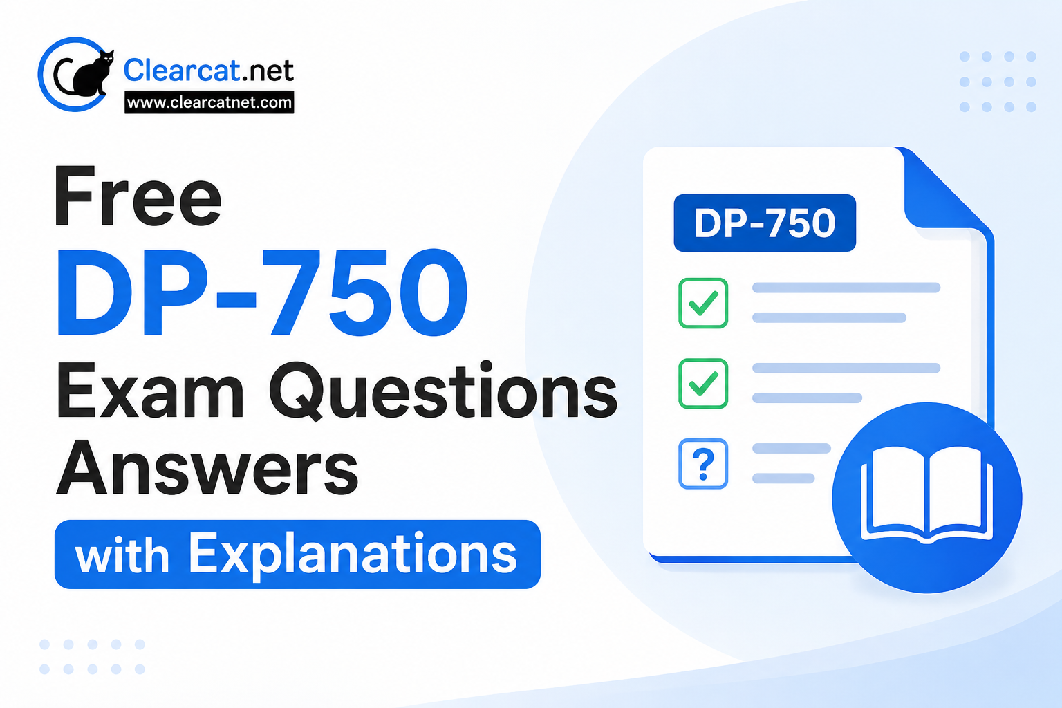 Free DP-750 Exam Questions Answers with Explanations