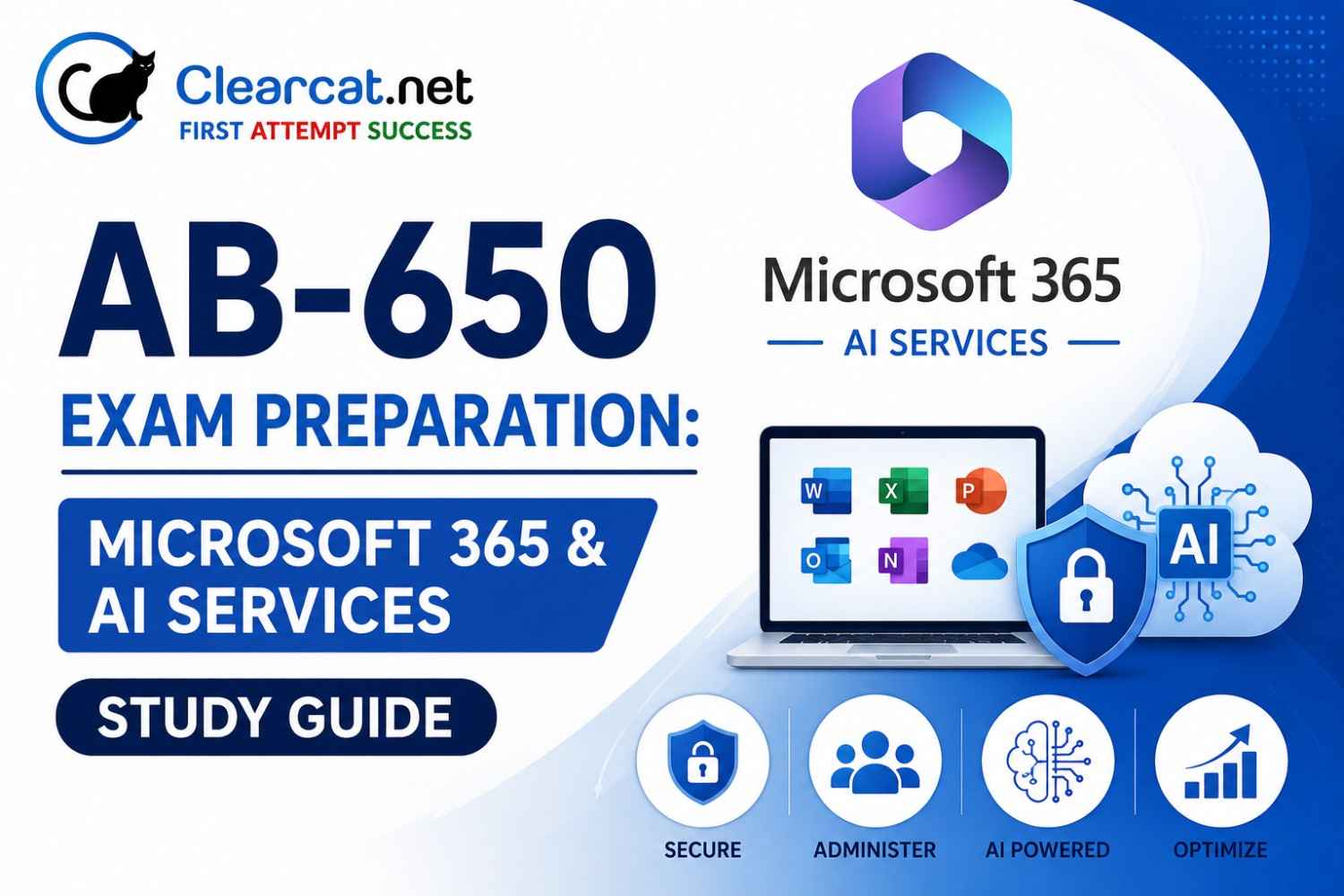 AB-650 Exam Preparation: Microsoft 365 & AI Services Study Guide