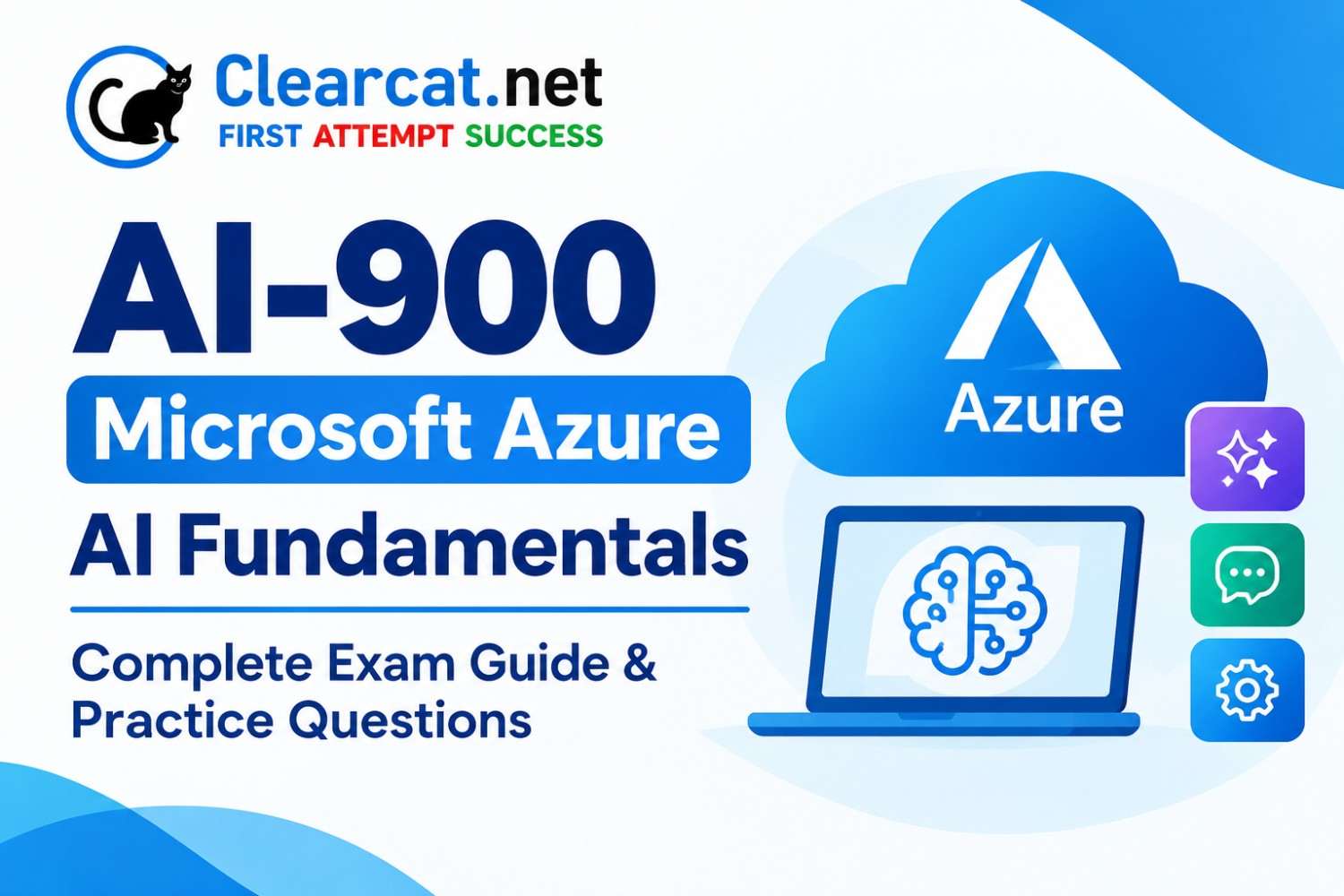 AI-900 Microsoft Azure AI Fundamentals: Complete Exam Guide & Practice Questions