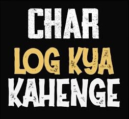 Char log kya kahenge 