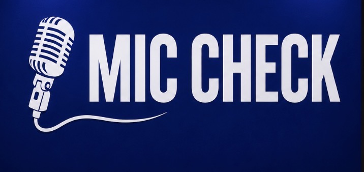 Mic Check Live – Edition 001