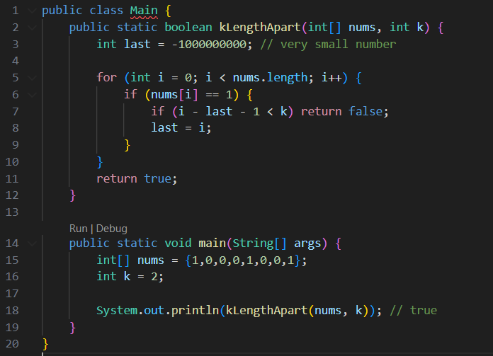 Check If All 1's Are at Least Length K Places Away in Java