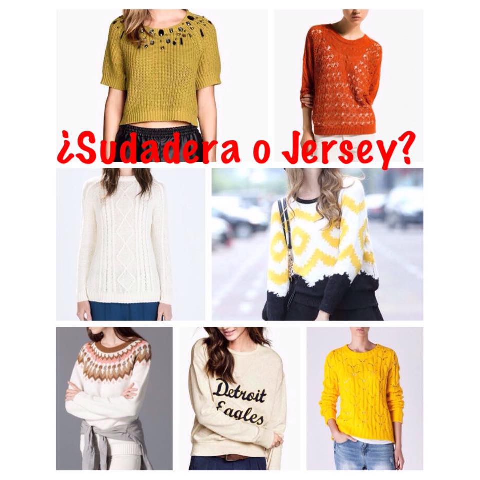 Y vosotras de qué sois más, sudadero jersey?