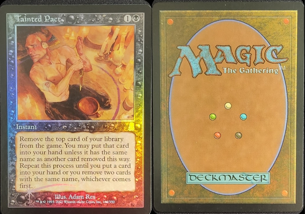 Tainted Pact ( FOIL )