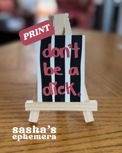 Don't be a dick!
