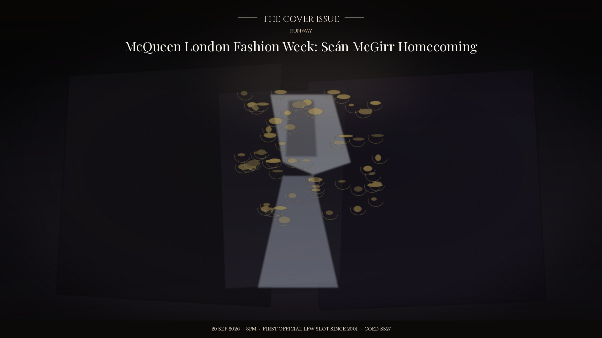McQueen Returns to London Fashion Week: Seán McGirr’s SS27 Homecoming Tonight
