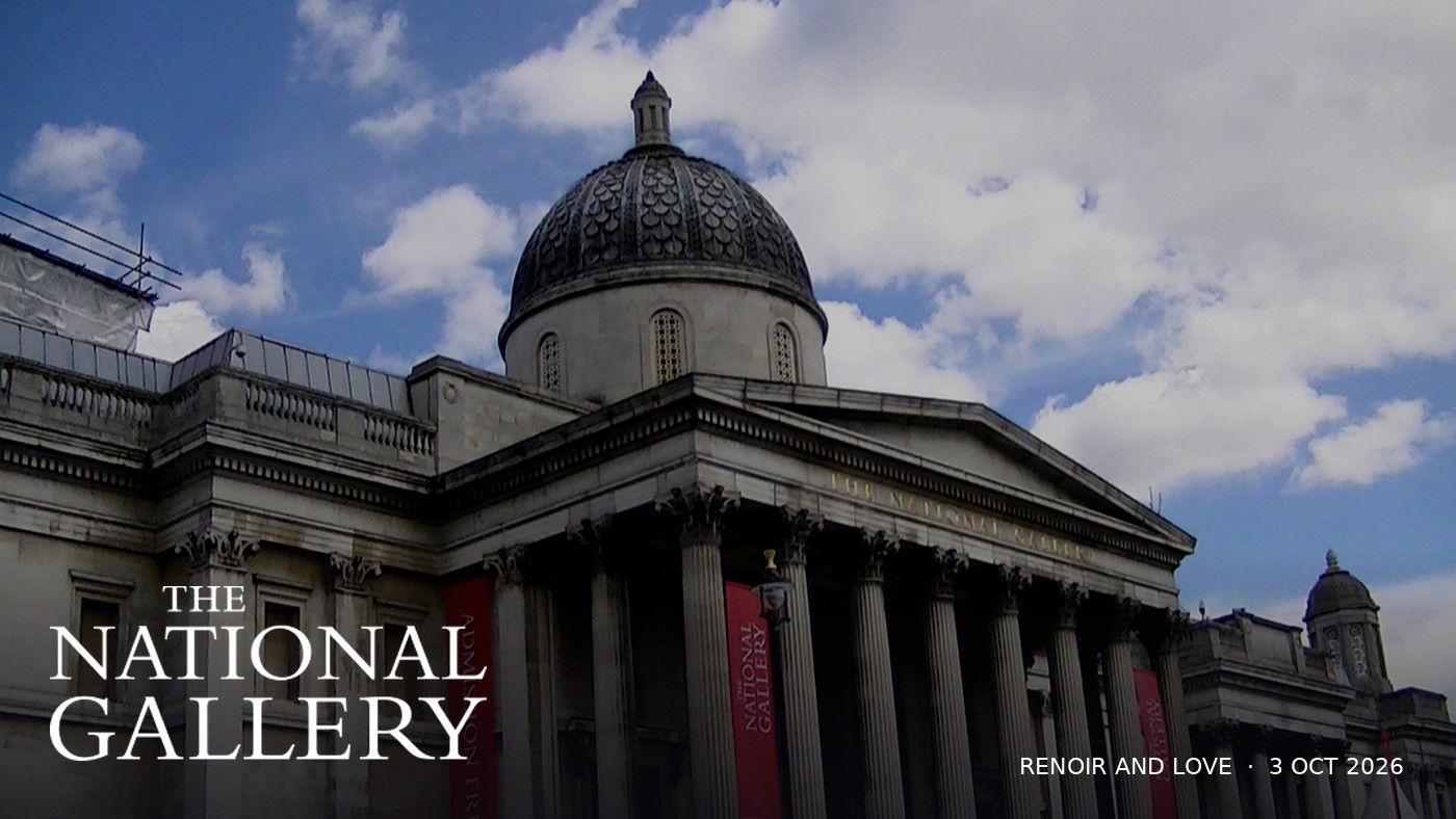 Photoreal editorial cover: National Gallery London exterior with official National Gallery logo for Renoir and Love 3 Oct 2026 exhibition guide.