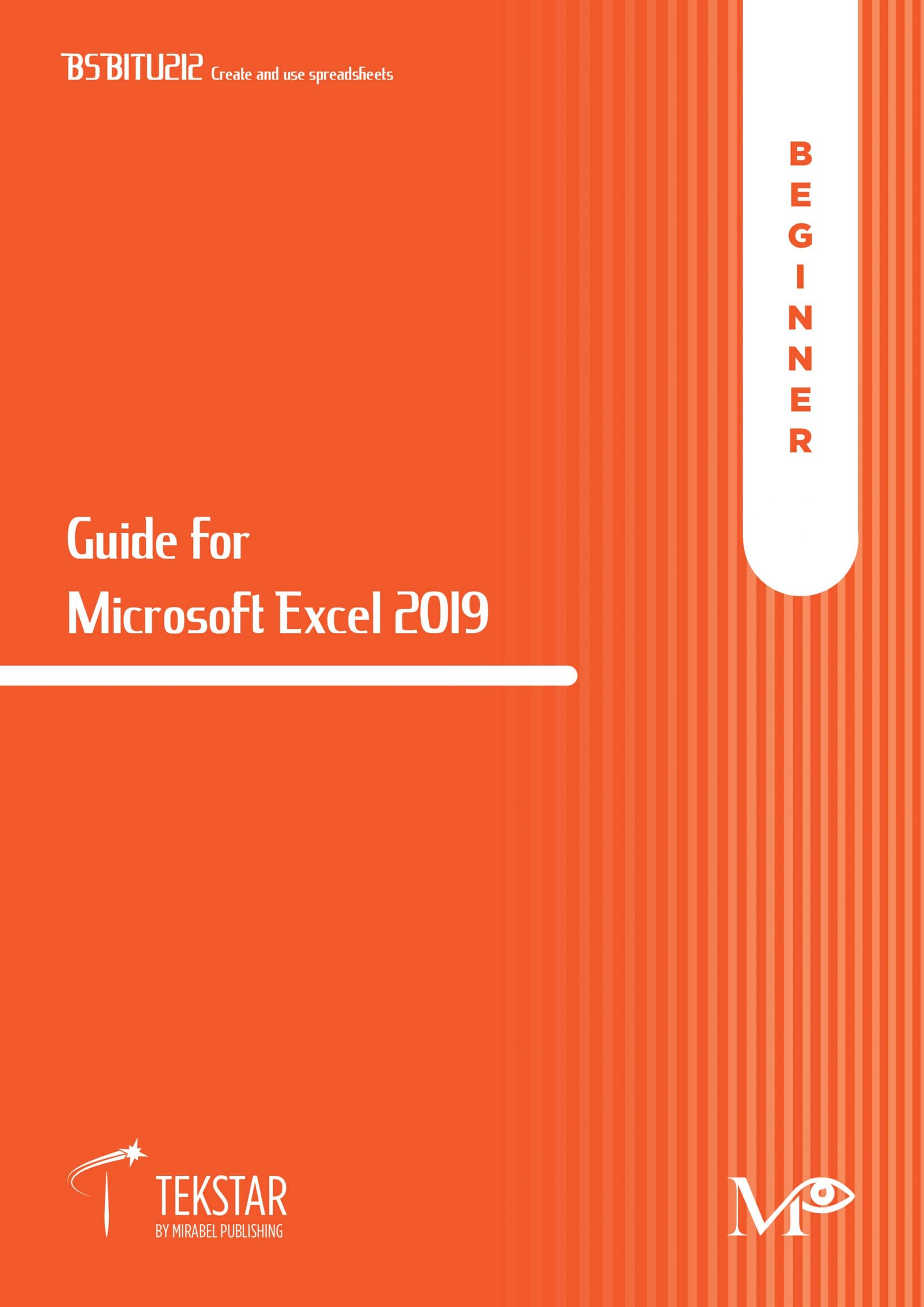 Beginner Guide For Excel 2019 Tekstar By Mirabel Publishing 7142