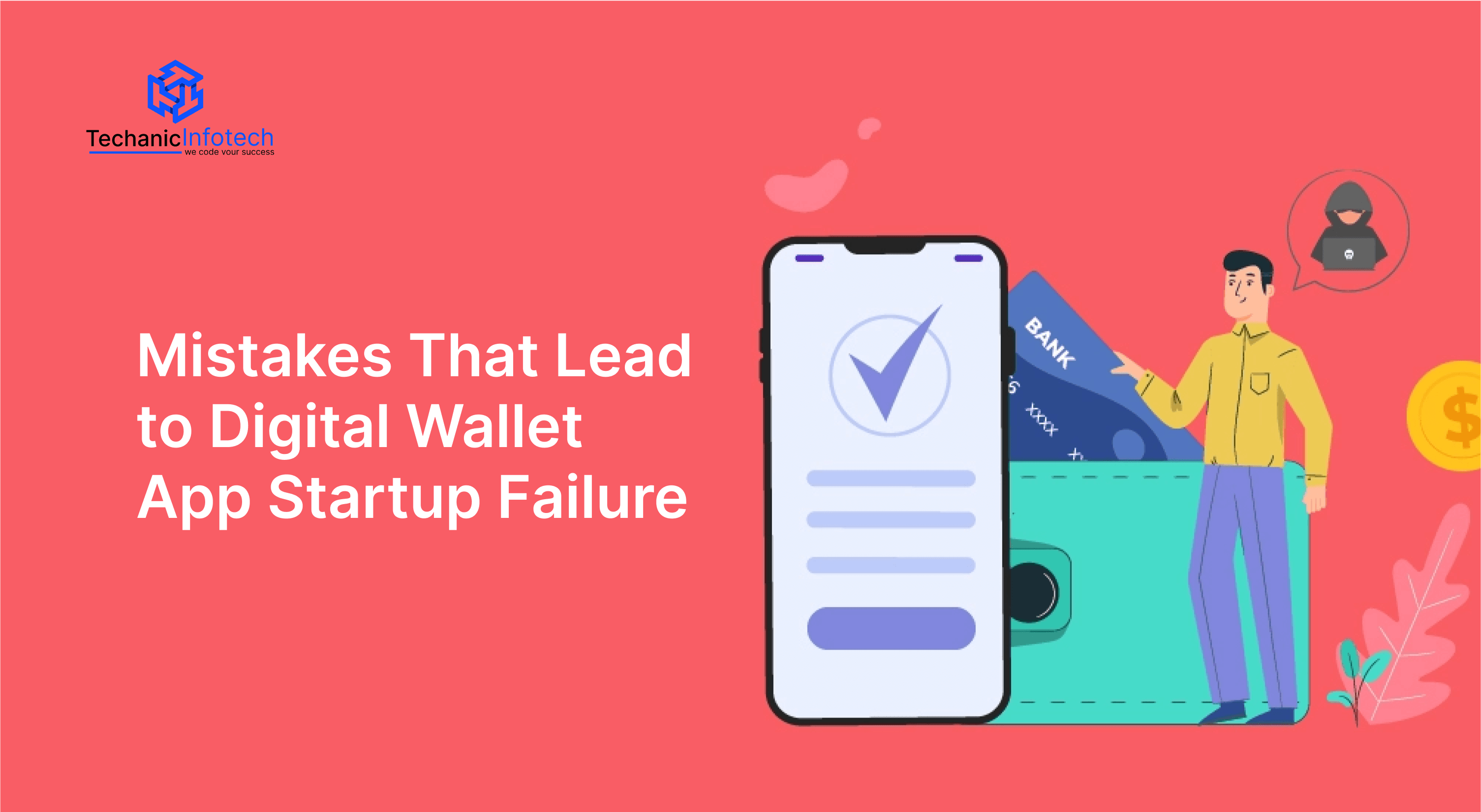 Mistakes That Lead to Digital Wallet App Startup Failure