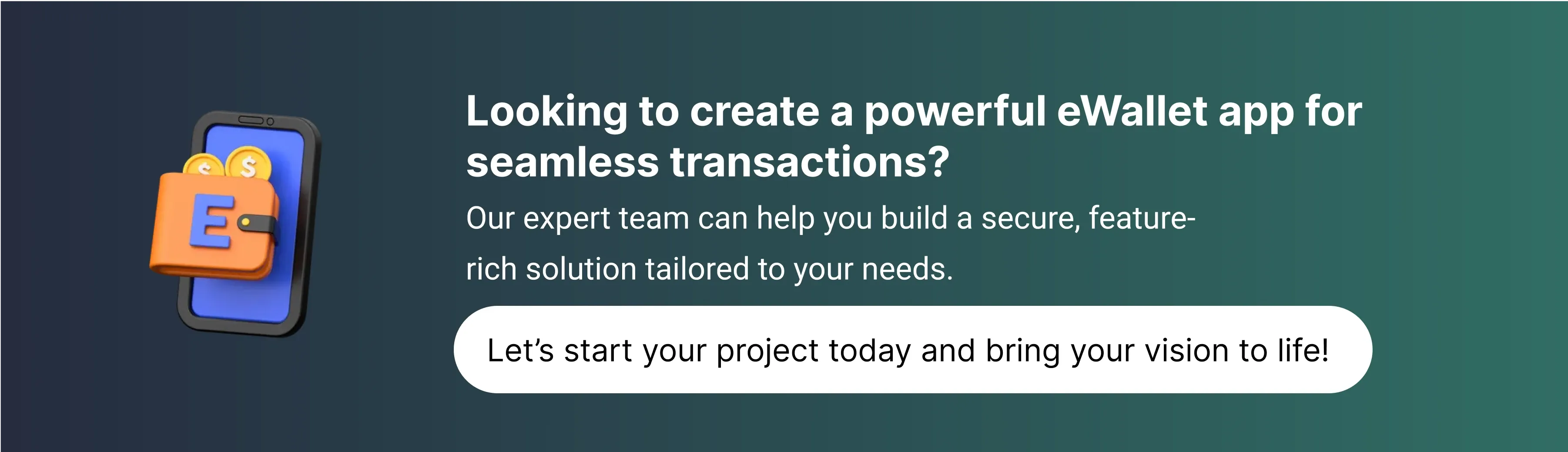Looking to create a powerful eWallet app for seamless transactions