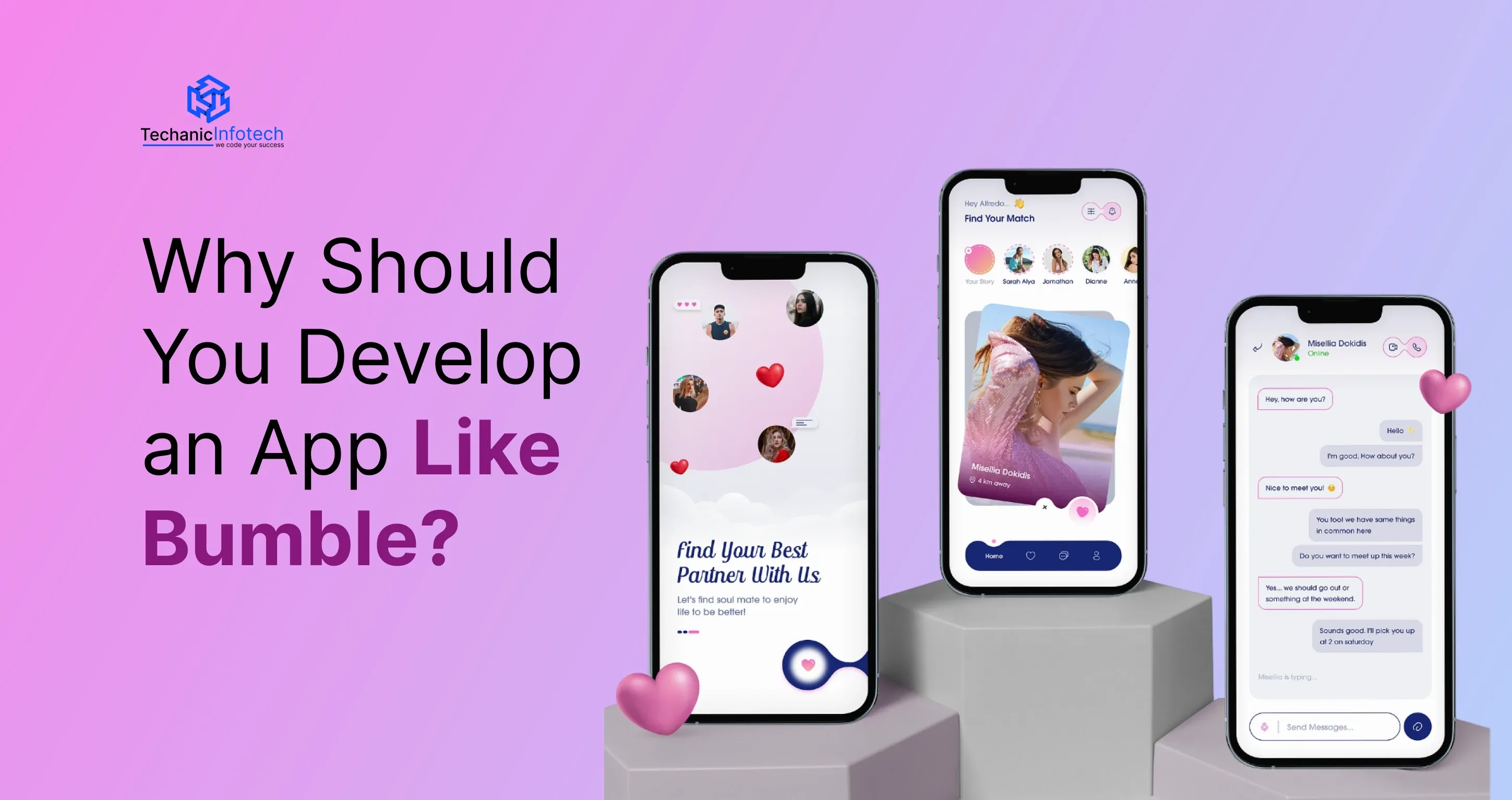 Why Should You Develop an App Like Bumble