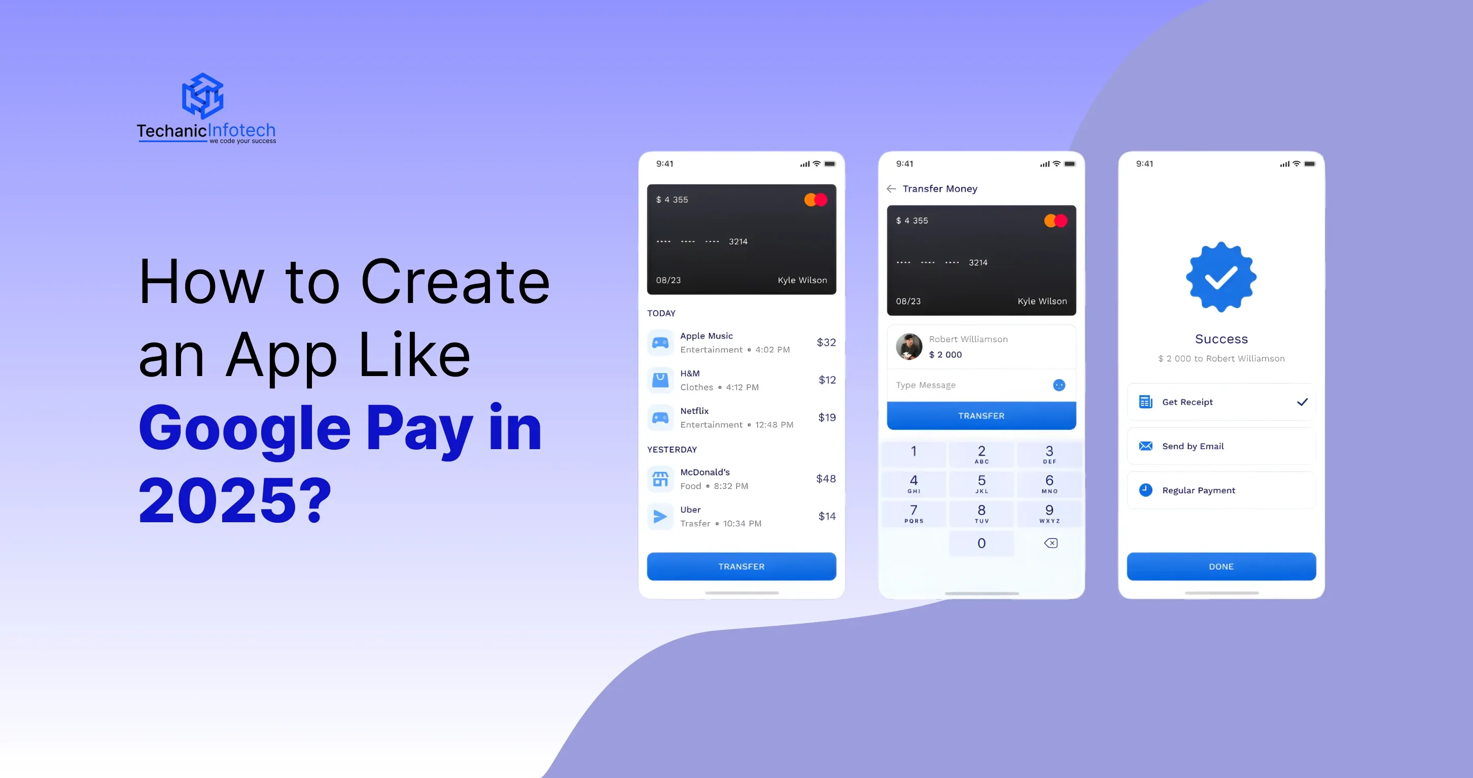 How to Create an App Like Google Pay in 2025?