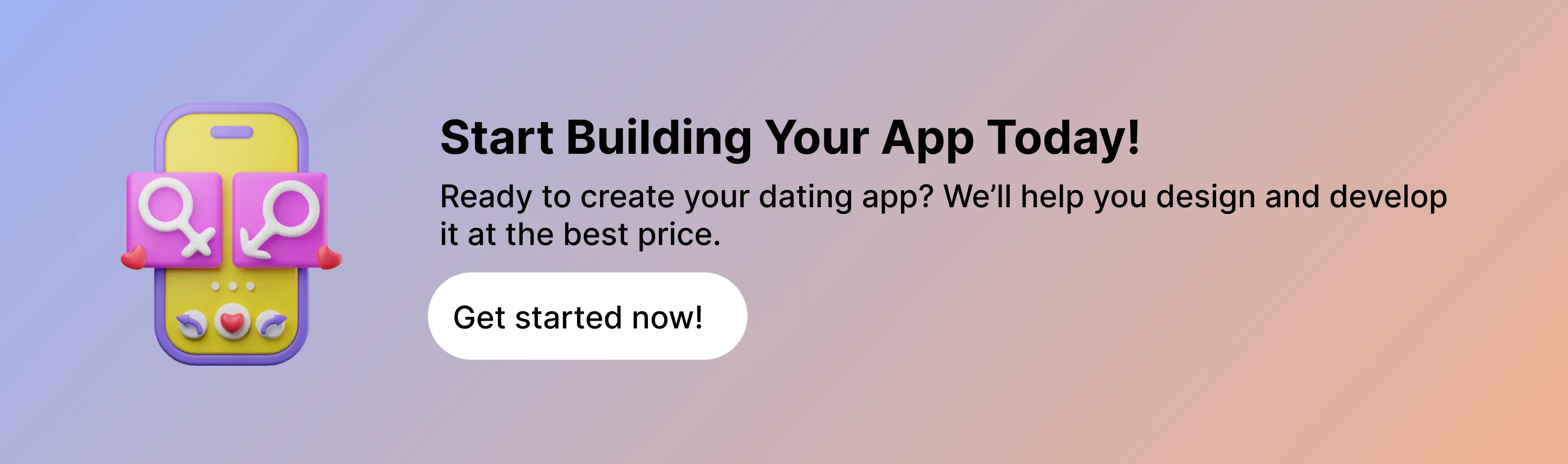 Start Building Your App Today