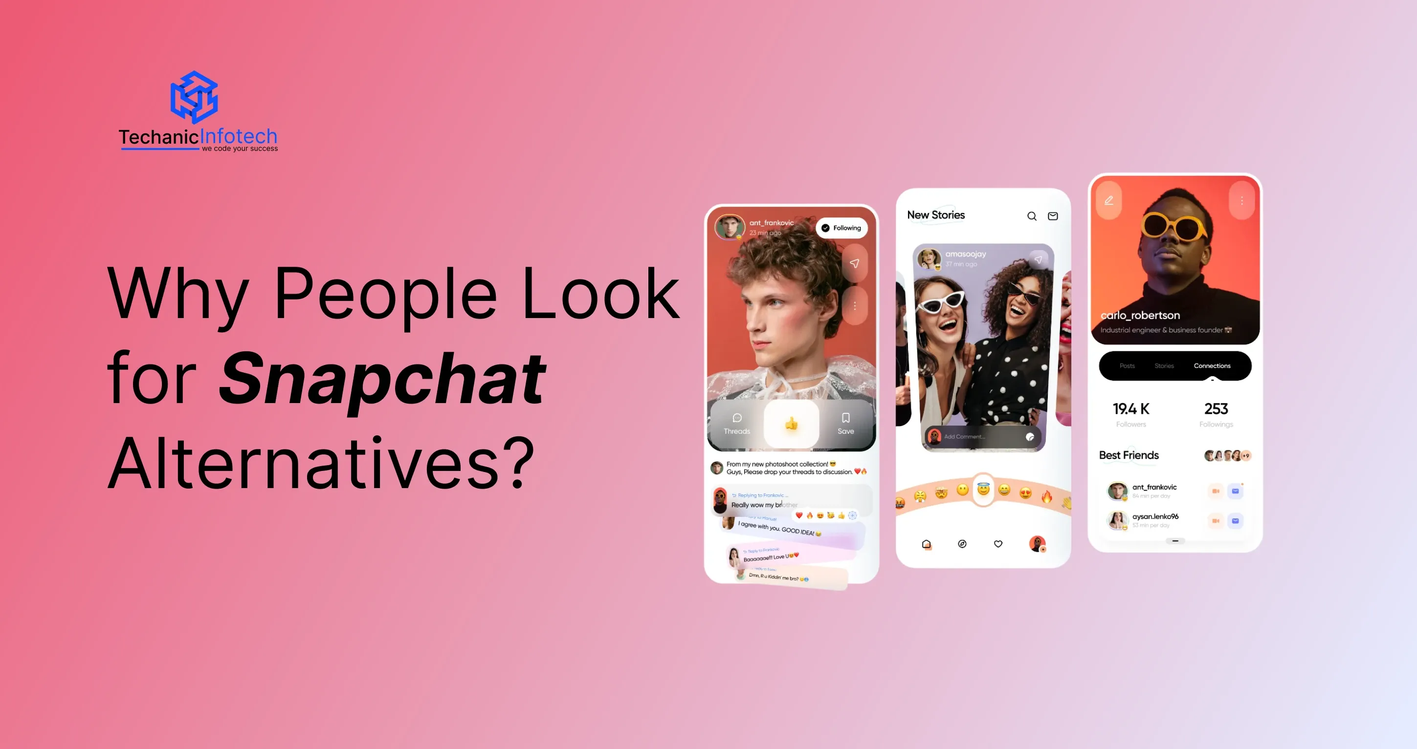 Why People Look for Snapchat Alternatives