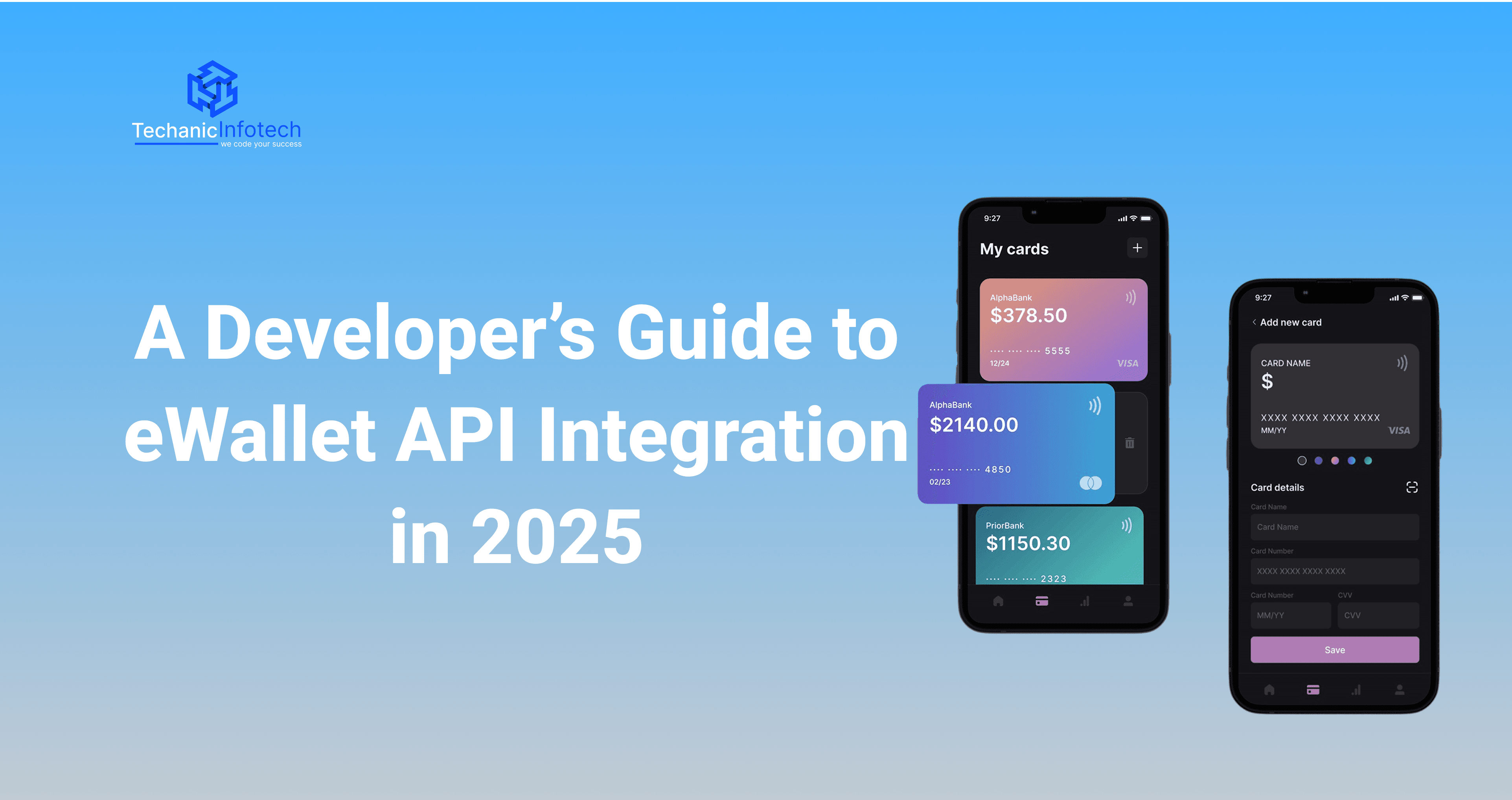 A Developer’s Guide to eWallet API Integration in 2025