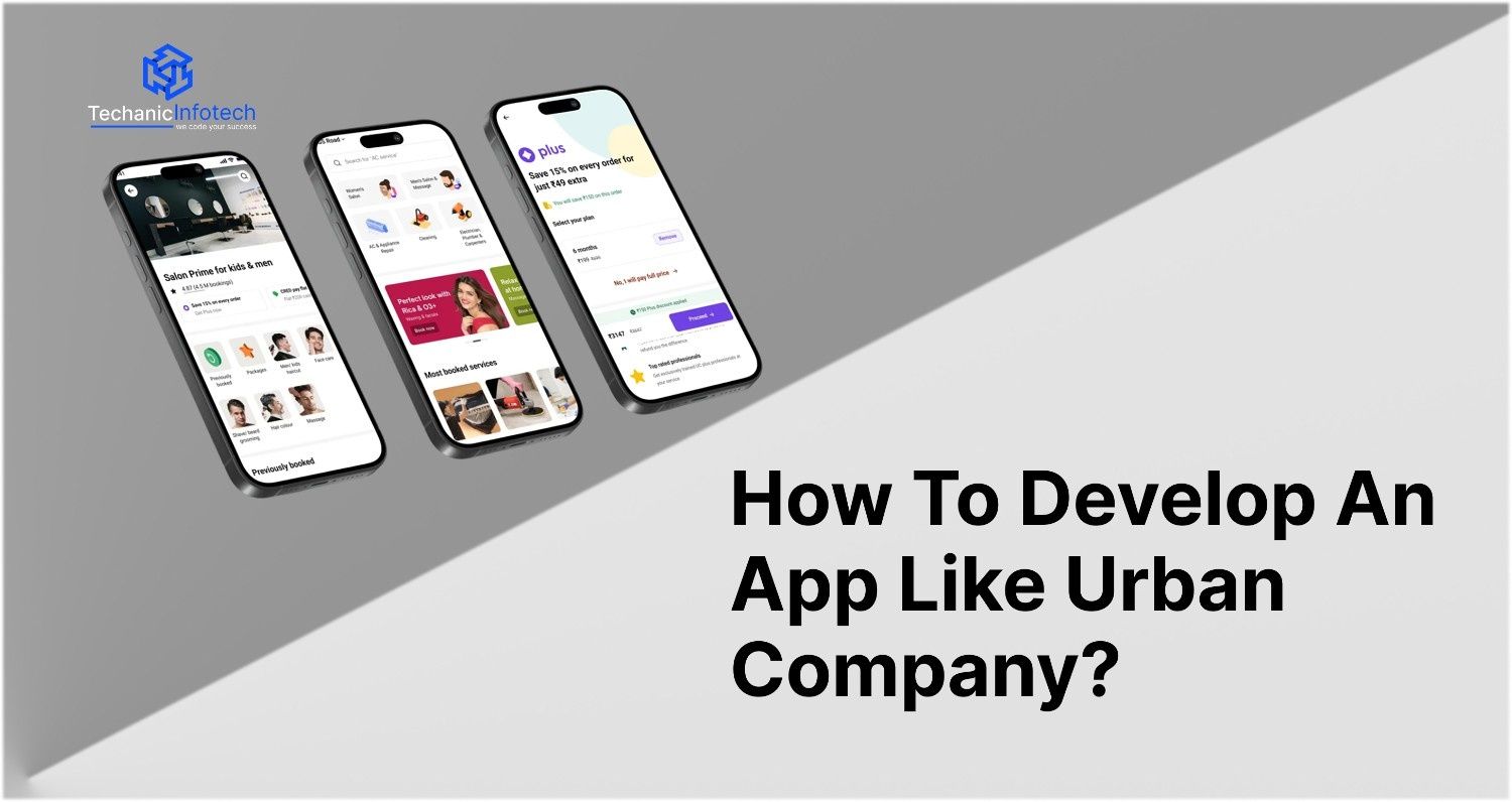 How to Develop an App like Urban Company?