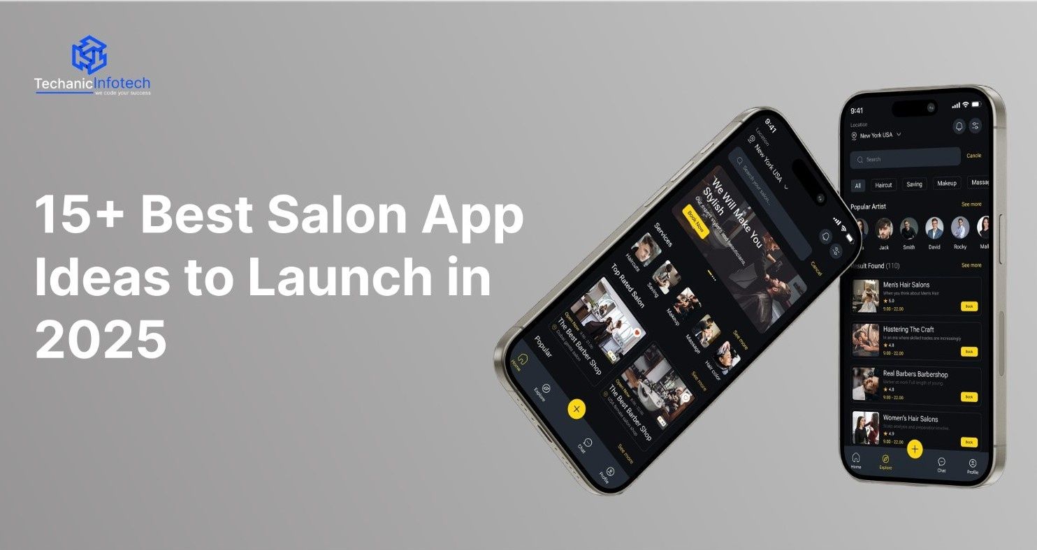 15+ Best Salon App Ideas to Launch in 2025