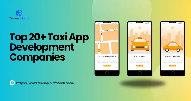 Top Taxi App Development Companies