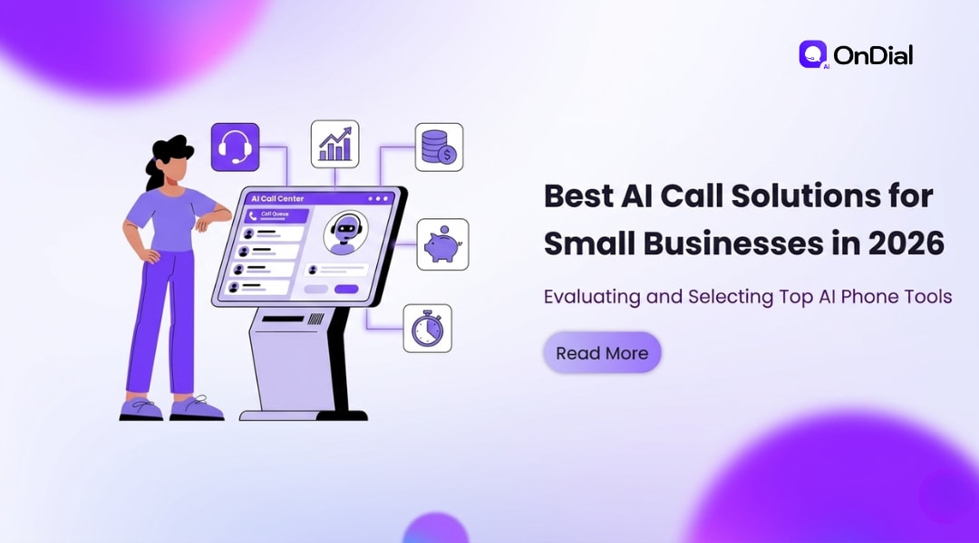 Top AI Call Solutions for Small Businesses 2026 | OnDial