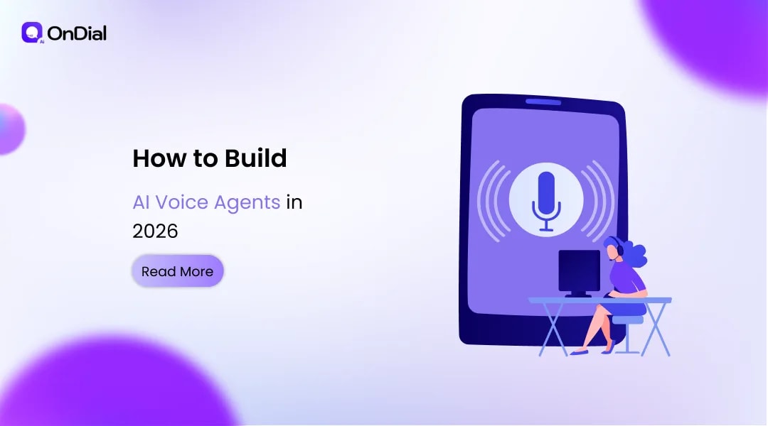 How to Build AI Voice Agents in 2026: Complete Guide | OnDial