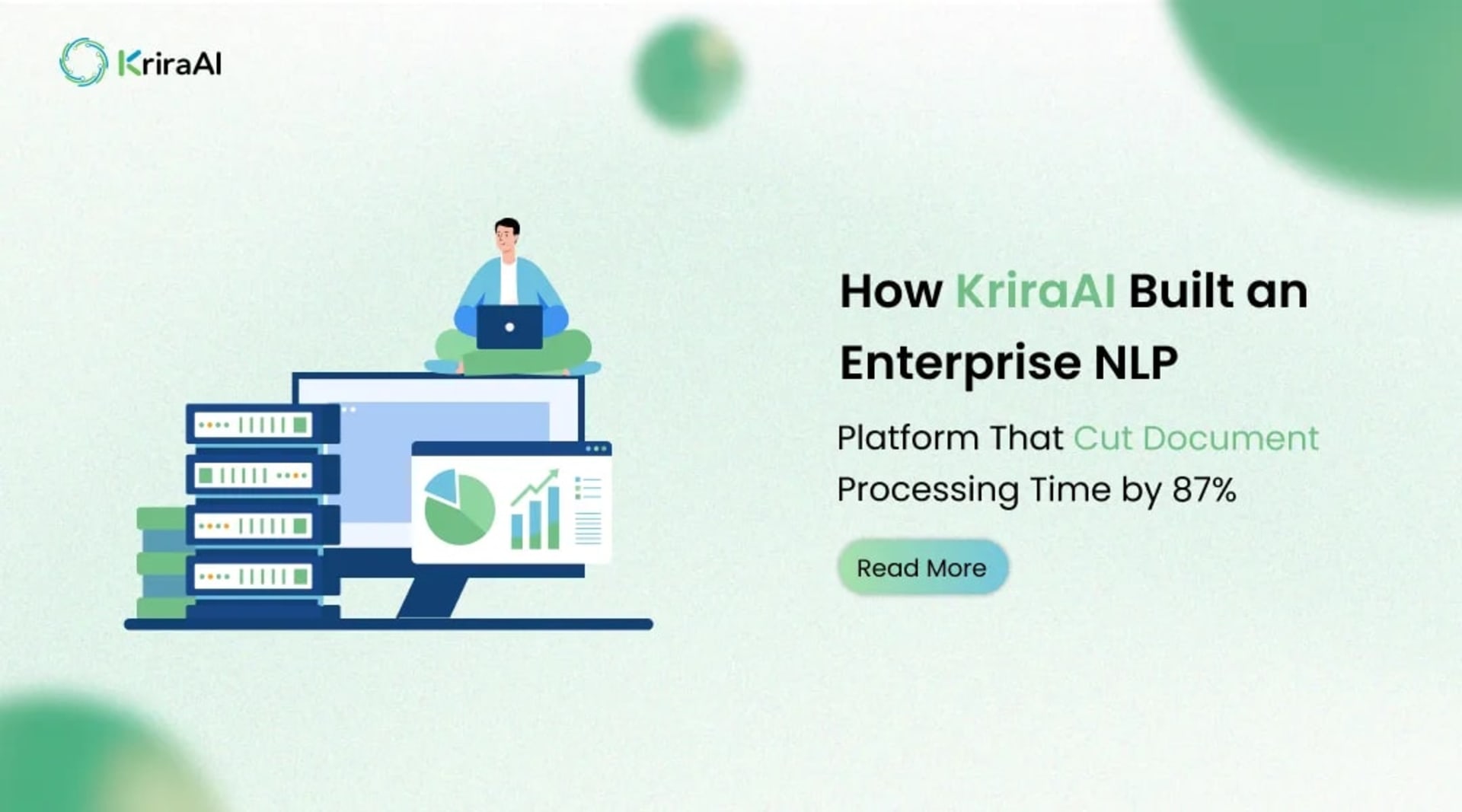 How KriraAI Built an Enterprise NLP Platform That Cut Document Processing Time by 87%