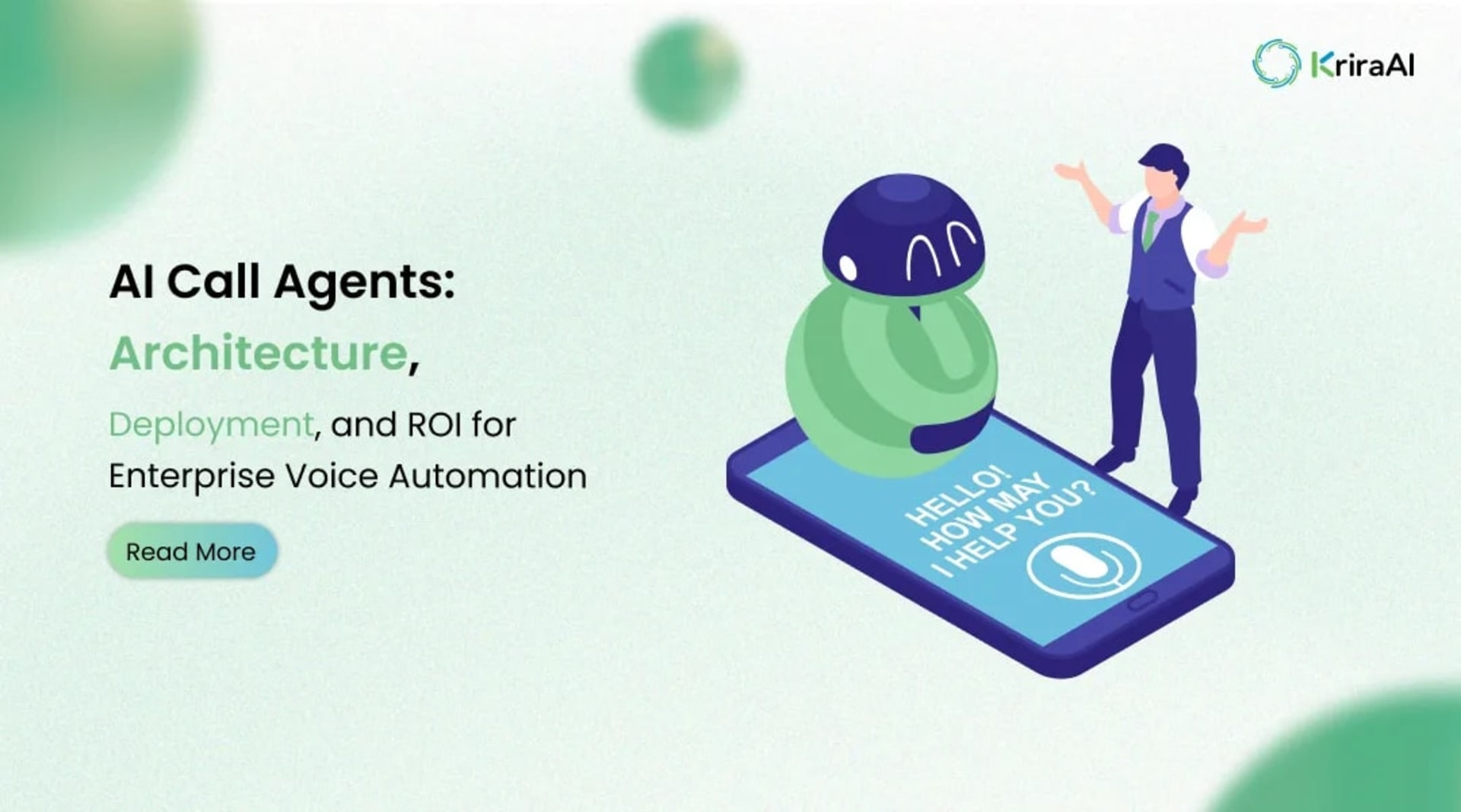 AI Call Agents: Architecture, Deployment, and ROI for Enterprise Voice Automation