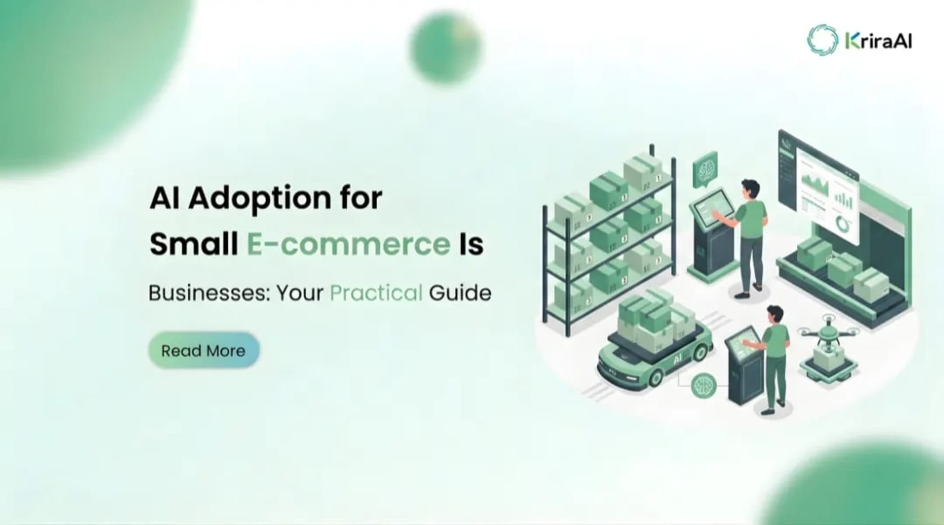 AI Adoption for Small E-commerce Businesses: Your Practical Guide