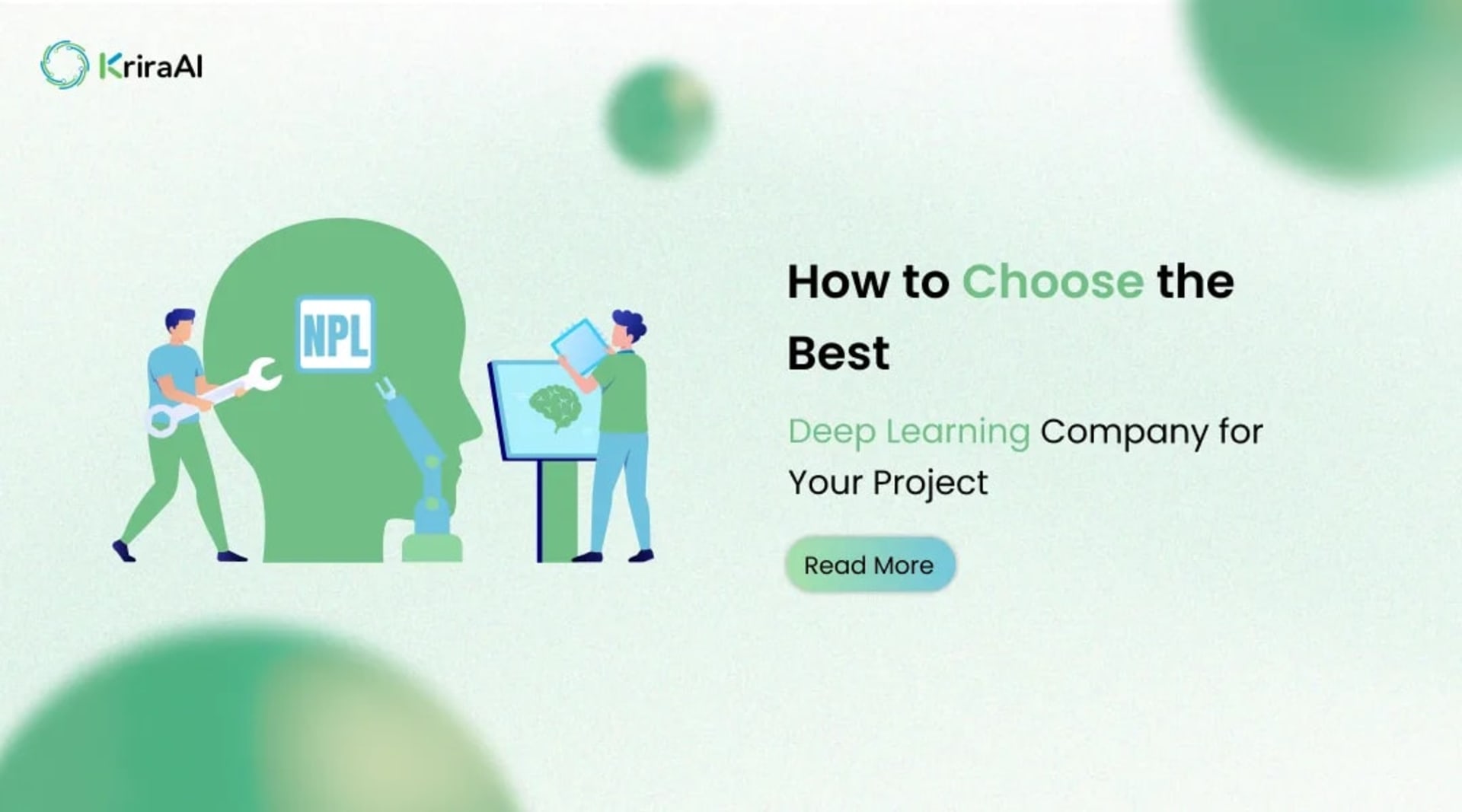 How to Choose the Best Deep Learning Company for Your Project