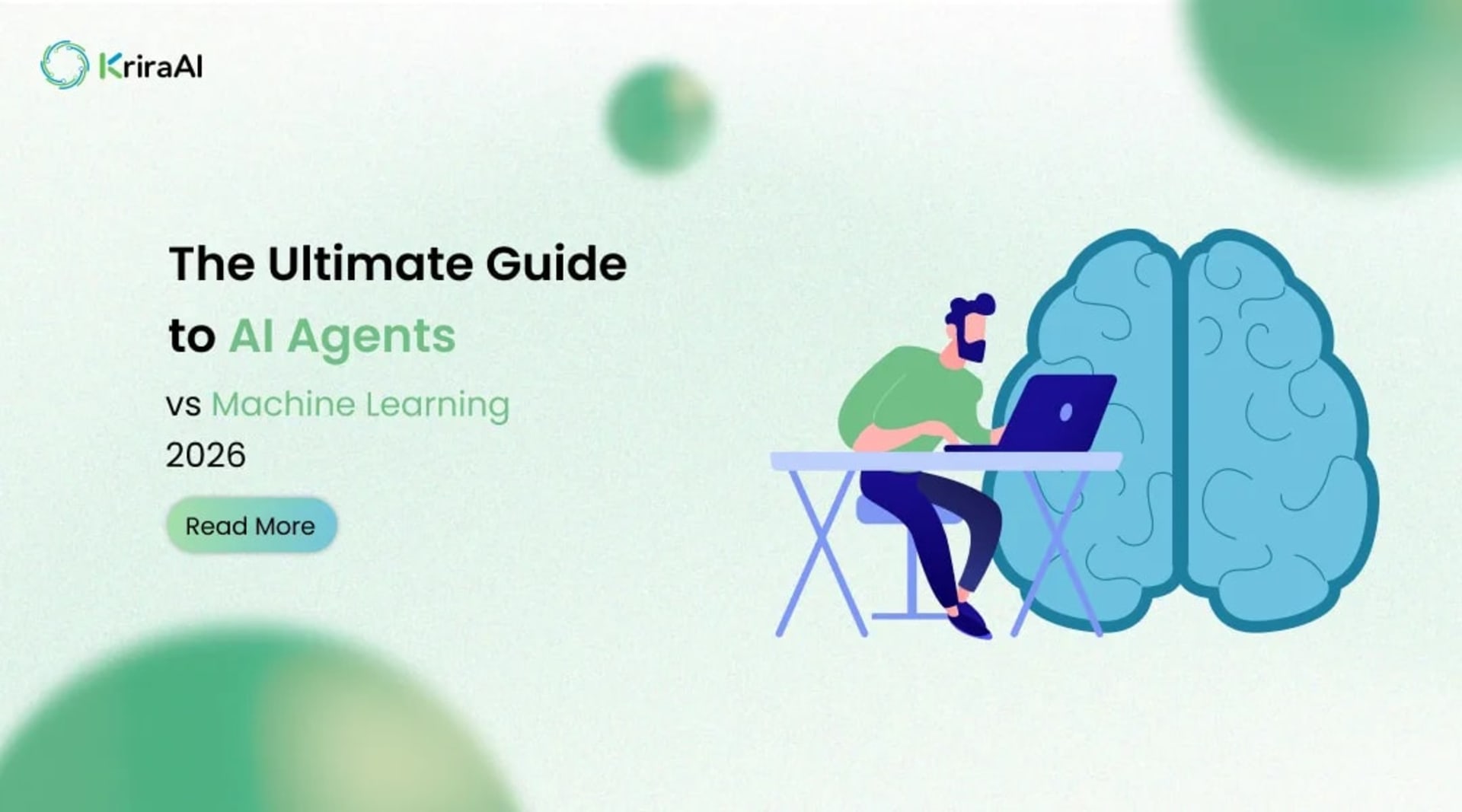 The Ultimate Guide to AI Agents vs Machine Learning 2026