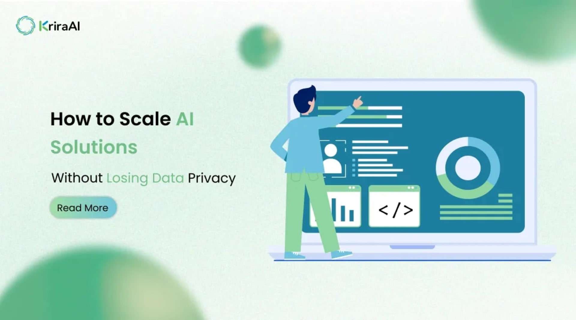 How to Scale AI Solutions Without Losing Data Privacy